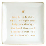 True Friends Ceramic Trinket Tray
